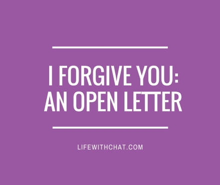 I forgive you- An Open Letter